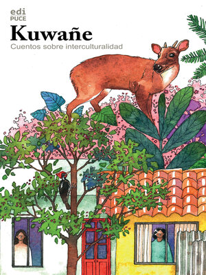 cover image of Kuwañe. Cuentos sobre interculturalidad